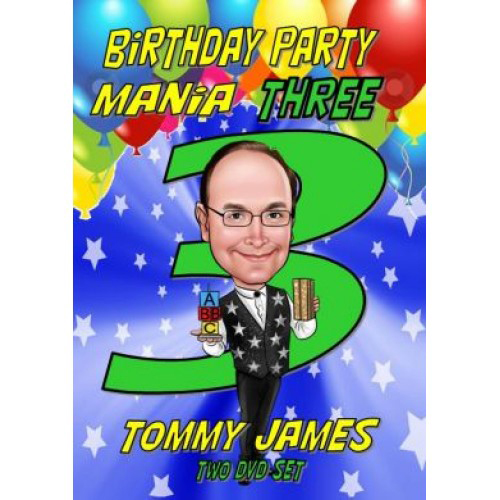 Birthday Party Mania 3 by Tommy James